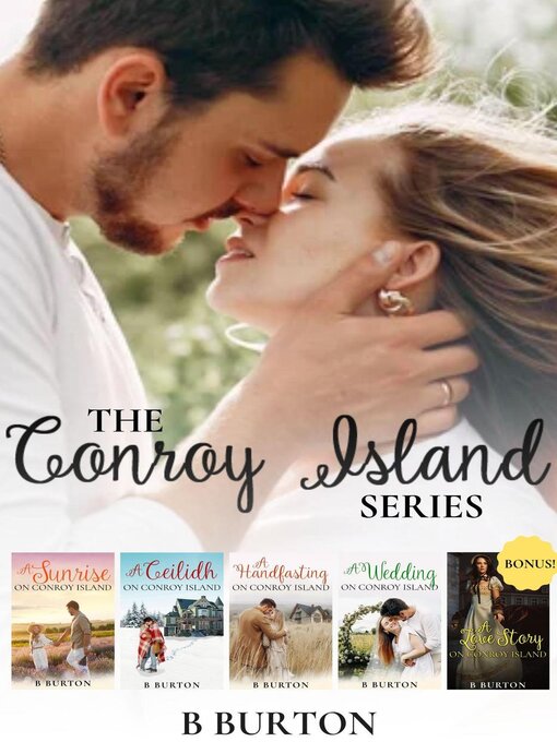 Title details for The Conroy Island Series by B Burton - Available